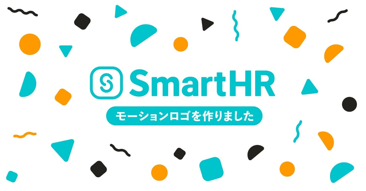 SmartHRのモーションロゴを作りました｜merapon｜note